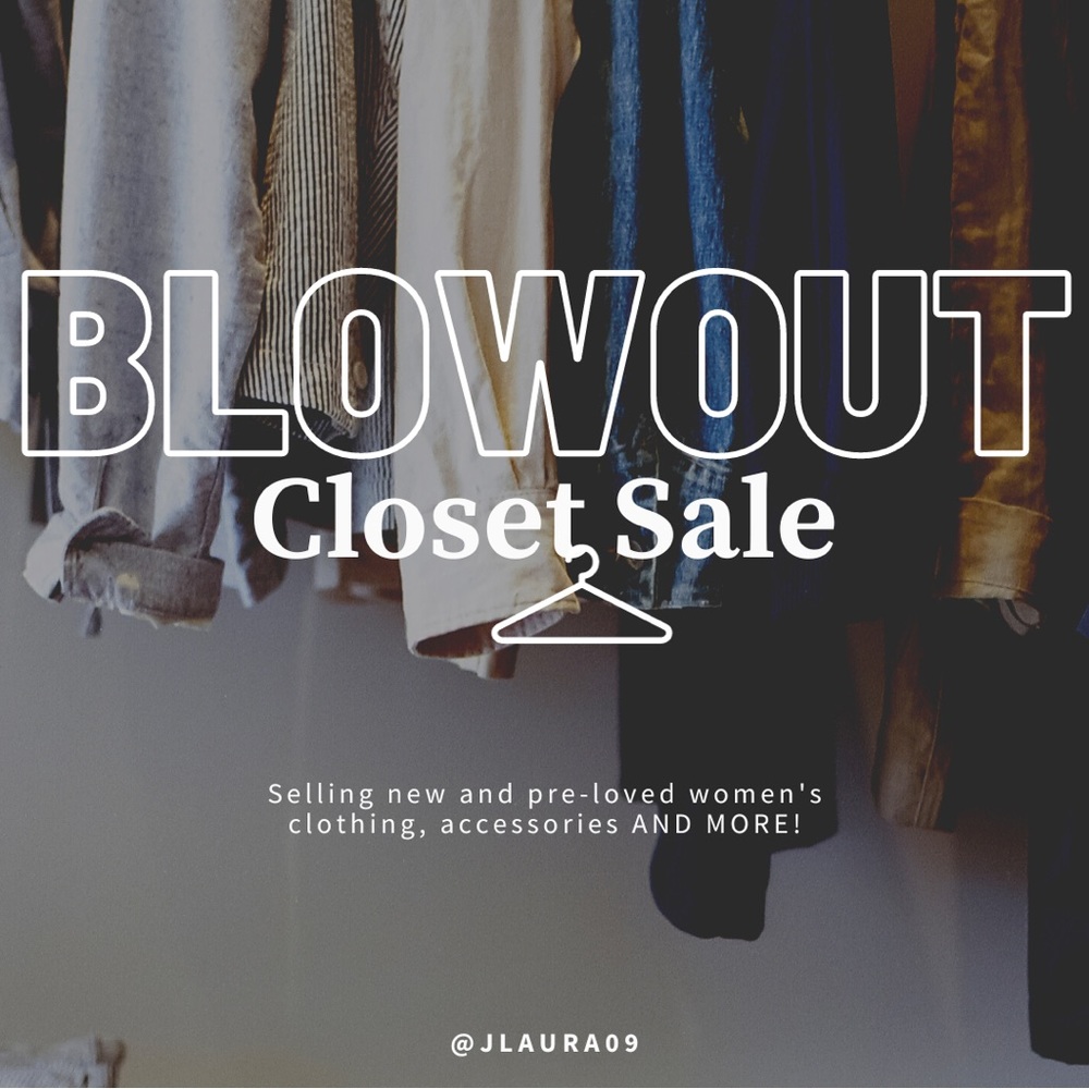 👗👚 BLOWOUT CLOSET SALE 👚👗